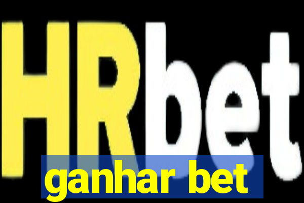 ganhar bet